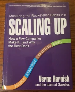 Scaling Up: How a Few Companies Make It...and Why the Rest Don't (Rockefeller Ha - Picture 1 of 3