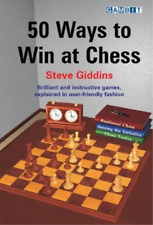 Steve Giddins 50 Ways to Win at Chess (Paperback)