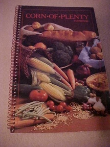 Corn of Plenty Kochbuch, Laurie Woody - Bild 1 von 2