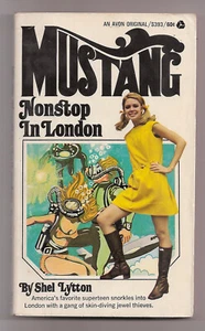 Vintage Paperback Book Mustang Nonstop In London Shel Lytton 1969 Teen Adventure - Picture 1 of 2
