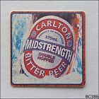 Carlton Midstrength Double Hopped Bitter Beer Stay Little Longer Coaster (B386)