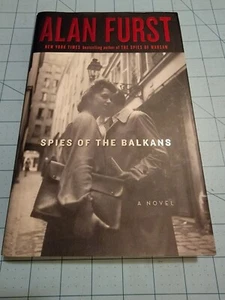 Spies Of The Balkans: 2010 Hardcover Book By Alan Furst, Pre-Own & Free Shipping - Picture 1 of 12