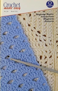 2001 Crochet Made Easy Yarn Knitting Design Pattern Book # 0103 Coats & Clark - Picture 1 of 4