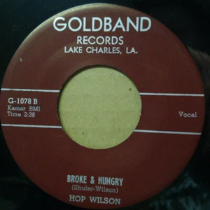 HOP WILSON - Broke & Hungry - Vintage Louisiana R&B Blues 45rpm Record  - Picture 1 of 2
