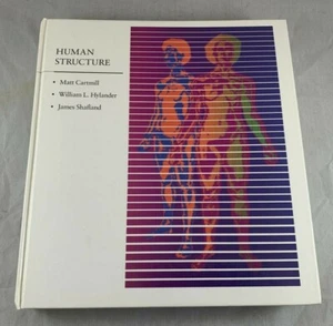 1987 HUMAN STRUCTURE CARTMILL HYLANDER SHAFLAND TEXTBOOK HUMAN GROSS ANATOMY 3RD - Imagen 1 de 6