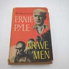 1945 "Brave Men" by Ernie Pyle, WWII Popular War Correspondent Hardback DJ