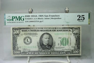 1934A $500 Federal Reserve Note San Francisco Fr.2202 PMG 25 No Comment #2275 - Image 1 of 2
