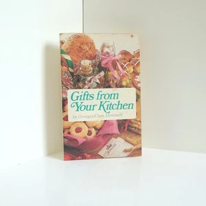 Vintage 1985 Gifts From Your Kitchen Georgia Chan Downard Baking Paperback Book - Foto 1 di 5