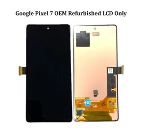 Google Pixel 7 OEM LCD Display Screen Touch Digitizer Without Frame - Picture 1 of 2