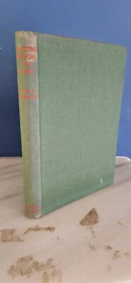 Shooting Wildfowl and Game by Noel Sedgwick 1953 1st Edition Hardback Book - Image 1 of 4