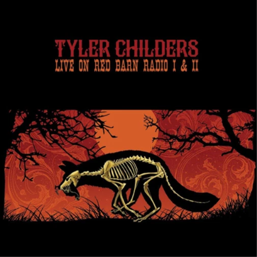 Tyler Childers Live On Red Barn Radio I & II (Vinyl) 12" Album - Image 1 of 1
