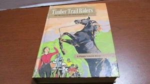 Vintage~TIMBER TRAIL RIDERS~Mystery of Hollywood Horse~A Peggy Lewis Story~1964 - Imagen 1 de 7
