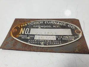 Vtg Thatcher Furnace Co. Garwood NJ Metal ID/Specs Nameplate/Badge/Emblem/tag - Picture 1 of 2