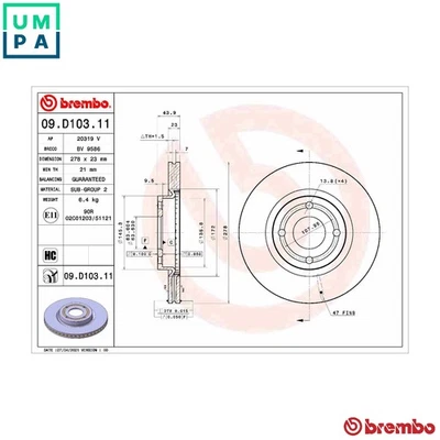 2x BRAKE DISC 09.D103.11 FOR FORD YZJA 1.5L 3cyl FIESTA VII - Image 1 of 4