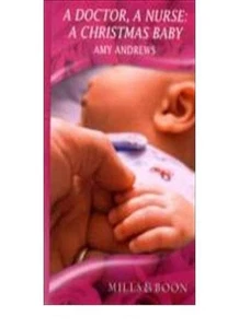 A Doctor, A Nurse: A Christmas Baby (Mills & Boon Hardback Roman - Picture 1 of 1