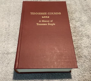 Tennessee Cousins : A History of Tennessee People by Worth S Ray 1980 Geneaology - Foto 1 di 9