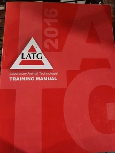 LATG Laboratory Animal Technologist Training Manual WorkBook 2016  - Picture 1 of 3