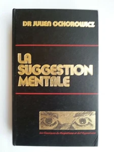 La suggestion mentale | Dr Julien Ochorowicz | Bon état - Picture 1 of 1
