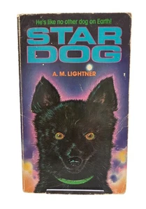 Star Dog By A.M. Lightner Paperback Book 1973 Edition Scholastic Printed USA - Bild 1 von 7