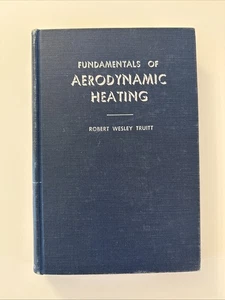 Vintage 1960 Naval Ordinance Lab Copy! Aerodynamic Heating by Truitt HC 1st - Picture 1 of 19