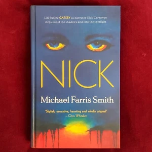 Nick by Michael Farris Smith SIGNIERT 1. UK Ausgabe, 1. Druck, gehardcover, sehr guter Zustand. - Bild 1 von 9