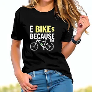 Cotton Short Sleeve T-Shirt with Bold 'E BIKES BECAUSE I'M' -All-cotton - Picture 1 of 4