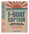 ORITA, ZENJI; HARRINGTON, JOSEPH DANIEL I-boat captain 1976 twarda okładka