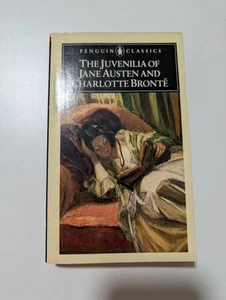 Juvenilia of Jane Austen and Charlotte Bronte by Charlotte Brontë and Jane - Picture 1 of 3