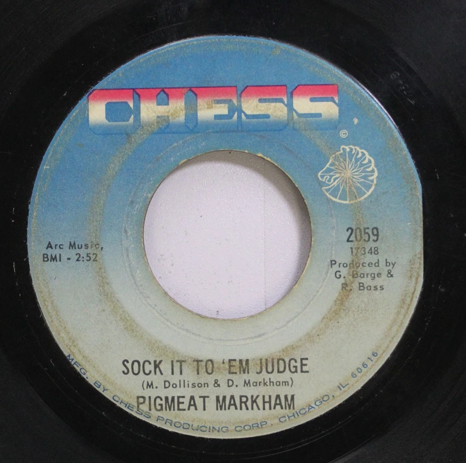 Hear! Funk 45 Pigmeat Markham - Sock It To Em Judge / The Hip Judge On Chess - Image 1 of 2