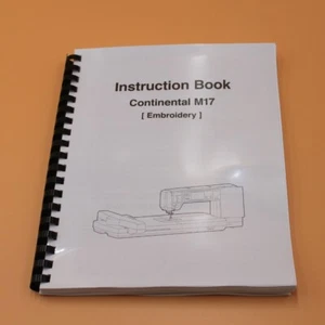 150 p Janome Continental M17 Owners manual instructions Embroidery Machine Guide - Picture 1 of 10