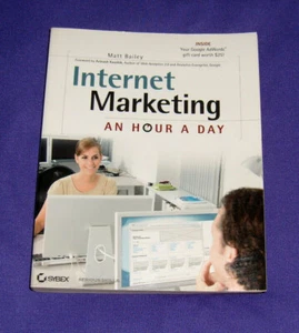 Internet Marketing : An Hour a Day by Matt Bailey (2011, Trade Paperback) - Imagen 1 de 1