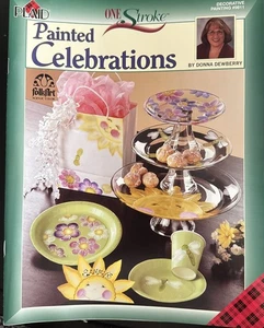 Donna Dewberry One Stroke Painted Celebrations Decorative Tole Painting Book - Picture 1 of 8