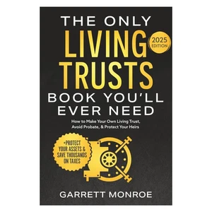 The Only Living Trusts Book You’ll Ever Need: How to Make Your Own Living Trust - Imagen 1 de 6