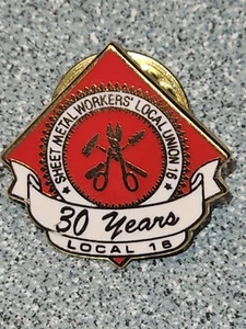 Blecharbeiter Gewerkschaft 30 Jahre Pin Local 16 - Bild 1 von 2