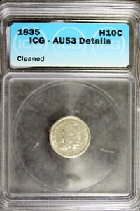 1835 - ICG AU53 DETAILS (CLEANED) CAPPED BUST half  DIME! #B19923 - Picture 1 of 2