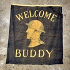 Original WW1 Linen Welcome Buddy Flag Doughboy Homefront