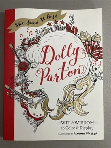 She Said It Best Dolly Parton Wit and Wisdom to Color and Display Clean NEW - Picture 1 of 5
