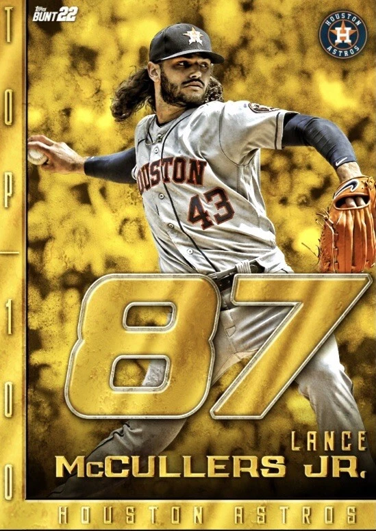 [DIGITAL CARD] Topps Bunt - Lance McCullers Jr. #87 - Top 100 22 S1 - Gold - Image 1 of 1