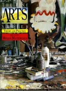 How to Use Mixed Materials (Fine Arts Series) By Carla Van Splun - Picture 1 of 1