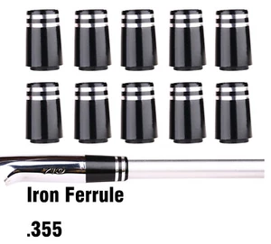 10x .355 Golf Iron Ferrule Cap For Taper Tip Titleist CB MB AP1 AP2 Irons Wood - Picture 1 of 2