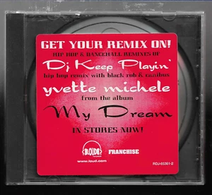 Yvette Michele Feat. Black Rob & Canibus – DJ Keep Playin' (Black Out Remix) CD - Picture 1 of 3