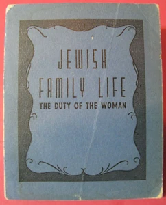 1942 First Jewish Family Life The Duty Of The Woman Rabbi S. Hoenig David Miller - Picture 1 of 12