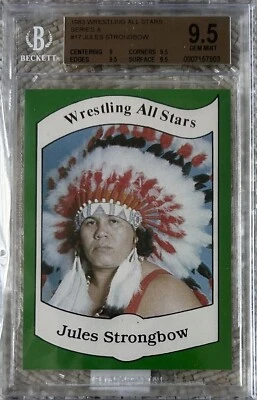 1983 WRESTLING ALL STARS JULES STRONGBOW BGS 9.5 POP 1 - Image 1 of 2