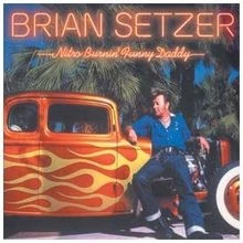 Nitro Burnin Funny Daddy von Setzer,Brian | CD | Zustand sehr gut - Bild 1 von 2