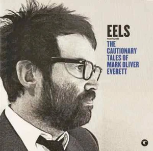 Eels The Cautionary Tales Of Mark Oliver Everett NEW OVP E Works 2xVinyl LP - Picture 1 of 1