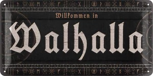 Retro Blechschild WALHALLA, Metallschild mit Spruch, Wikinger Deko 16x32 - Bild 1 von 6