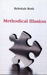 Rebekka Roth / Methodische Illusion 2015 - Bild 1 von 2