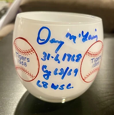 1968 Detroit Tigers Glass Cup - World Series - Denny McLain Signed Autographed - Image 1 of 4
