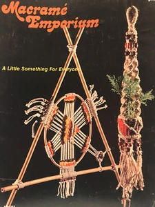 Vintage Macrame Emporium Decorator Design Book 17 Patterns Hammock 1978 - Picture 1 of 4