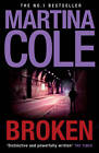 Broken: A dark and dangerous serial killer thriller by Martina Cole...